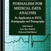Grammar Formalism for Medical Data Analysis: Its Application in ECG, Scintigraphy and Tomography (Original PDF from Publisher)