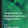 Perspectives on Medical English as a Lingua Franca (Original PDF from Publisher)