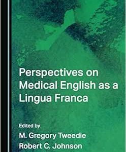 Perspectives on Medical English as a Lingua Franca (Original PDF from Publisher)