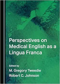 Perspectives on Medical English as a Lingua Franca (Original PDF from Publisher)
