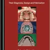 Removable Partial Dentures: Their Diagnosis, Design and Fabrication (Original PDF from Publisher)