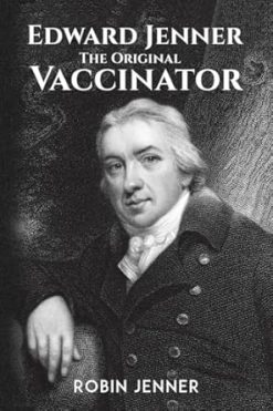 Edward Jenner – the Original Vaccinator (EPUB)
