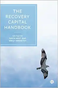 The Handbook of Recovery Capital: Understanding the Science and Practice (Original PDF from Publisher)