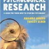 How to Use Psychological Research: A Guide for Those New to Studying Psychology (Original PDF from Publisher)