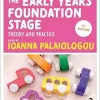The Early Years Foundation Stage: Theory and Practice, 5th Edition (Original PDF from Publisher)