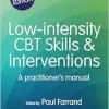 Low-intensity CBT Skills and Interventions: a practitioner’s manual, 2nd Edition (Original PDF from Publisher)
