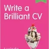 Write a Brilliant CV (Super Quick Skills) (Original PDF from Publisher)