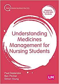 Understanding Medicines Management for Nursing Students (Transforming Nursing Practice Series) (Original PDF from Publisher)