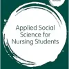 Applied Social Science for Nursing Students (Transforming Nursing Practice Series) (EPUB)