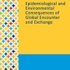 Gale Researcher Guide for: Epidemiological and Environmental Consequences of Global Encounter and Exchange (EPUB)