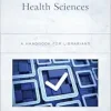 Accreditation in the Health Sciences (Medical Library Association Books Series) (Original PDF from Publisher)