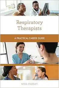 Respiratory Therapists (Practical Career Guides) (Original PDF from Publisher)