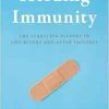 Herding Immunity: The Startling History of Life Before and After Vaccines (EPUB)