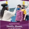 Health, Illness, and Society, 2nd Edition (Original PDF from Publisher)