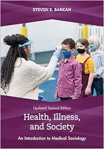 Health, Illness, and Society, 2nd Edition (Original PDF from Publisher)