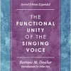 The Functional Unity of the Singing Voice (National Association of Teachers of Singing Books) (Original PDF from Publisher)