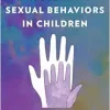 Addressing Problematic Sexual Behaviors in Children: How We Can Help (EPUB)