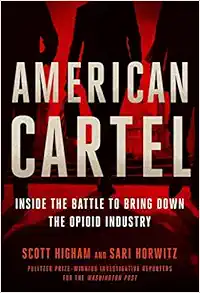 American Cartel: Inside the Battle to Bring Down the Opioid Industry (EPUB)