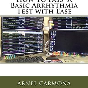 How To Pass A Basic Arrhythmia Test with Ease (EPUB)