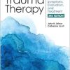 Principles of Trauma Therapy: A Guide to Symptoms, Evaluation, and Treatment, 3rd Edition (Original PDF from Publisher)