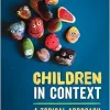 Children in Context: A Topical Approach (Original PDF from Publisher)