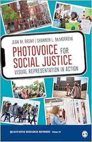 Photovoice for Social Justice: Visual Representation in Action (Qualitative Research Methods) (EPUB)
