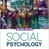 Social Psychology: Individuals, Interaction, and Inequality (Sociology for a New Century Series), 2nd Edition (Original PDF from Publisher)