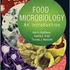 Food Microbiology: An Introduction, 4th edition (ASM Books) (Original PDF from Publisher)