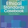 ACA Ethical Standards Casebook, 7th Edition (Original PDF from Publisher)