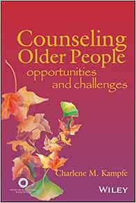 Counseling Older People: Opportunities and Challenges (EPUB)