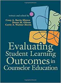 Evaluating Student Learning Outcomes in Counselor Education (Original PDF from Publisher)
