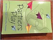 Partners in Play: An Adlerian Approach to Play Therapy, 3rd Edition (Original PDF from Publisher)