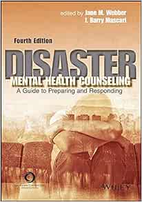 Disaster Mental Health Counseling: A Guide to Preparing and Responding, 4th Edition (Original PDF from Publisher)