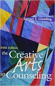 The Creative Arts in Counseling, 5th Edition (Original PDF from Publisher)