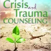 Introduction to Crisis and Trauma Counseling (EPUB)