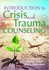Introduction to Crisis and Trauma Counseling (Original PDF from Publisher)