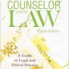 The Counselor and the Law: A Guide to Legal and Ethical Practice, 8th Edition (EPUB)
