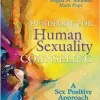 Handbook for Human Sexuality Counseling: A Sex Positive Approach (Original PDF from Publisher)