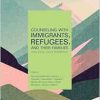 Counseling With Immigrants, Refugees, and Their Families from Social Justice Perspectives (Original PDF from Publisher)
