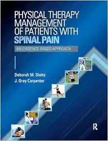 Physical Therapy Management of Patients with Spinal Pain: An Evidence-Based Approach (Original PDF from Publisher)