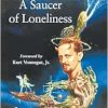 A Saucer of Loneliness: Volume VII: The Complete Stories of Theodore Sturgeon, 1st Edition (EPUB)