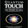 Quantum-Touch: The Power to Heal, 3rd Edition (EPUB)