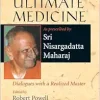 The Ultimate Medicine: Dialogues with a Realized Master, 1st Edition (EPUB)