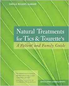 Natural Treatments for Tics and Tourette’s: A Patient and Family Guide (EPUB)