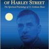 The Druid of Harley Street: The Spiritual Psychology of E. Graham Howe (EPUB)