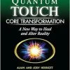 Quantum-Touch Core Transformation: A New Way to Heal and Alter Reality (EPUB)