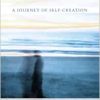 Soulshaping: A Journey of Self-Creation (EPUB)