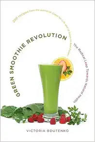 Green Smoothie Revolution: The Radical Leap Towards Natural Health (EPUB)