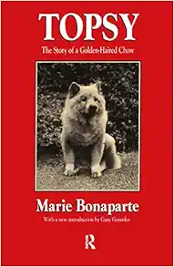 Topsy: The Story of a Golden-haired Chow (History of Ideas Series) (EPUB)