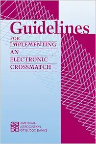 Guidelines for Implementing an Electronic Crossmatch (Original PDF from Publisher)